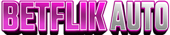 BETFLIKAUTO